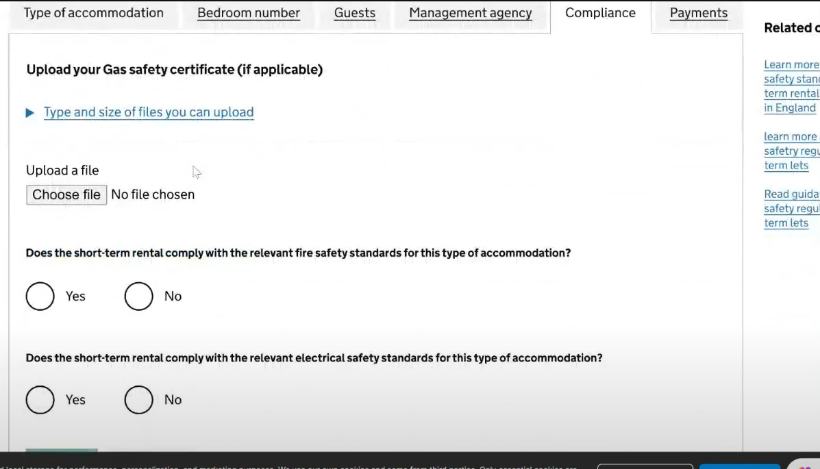 Screenshot of a page featuring a tabbed interface with tabs labelled ‘Type of accommodation’, ‘Bedroom number’, ‘guests’, ‘management agency’, ‘compliance’ and ‘payments’. Under the ‘Compliance’ tab users are prompted to upload their gas safety certificate and confirm compliance with fire and electrical safety standards using a yes or no radio button.