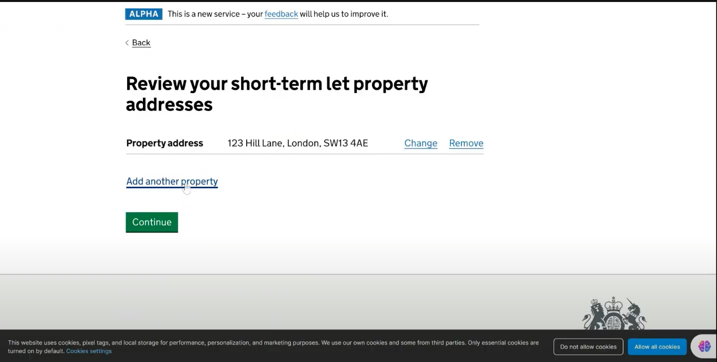 Screenshot of a page with the heading: ‘Review your short-term let property addresses’, this is followed by one line of summary table which has three columns, the first column reads ‘property address’, the second has the address of the property and the third incluses 2 links ‘change’ and ‘remove’, below this is a link which reads ‘add another property’ below this is an action button labelled “continue”